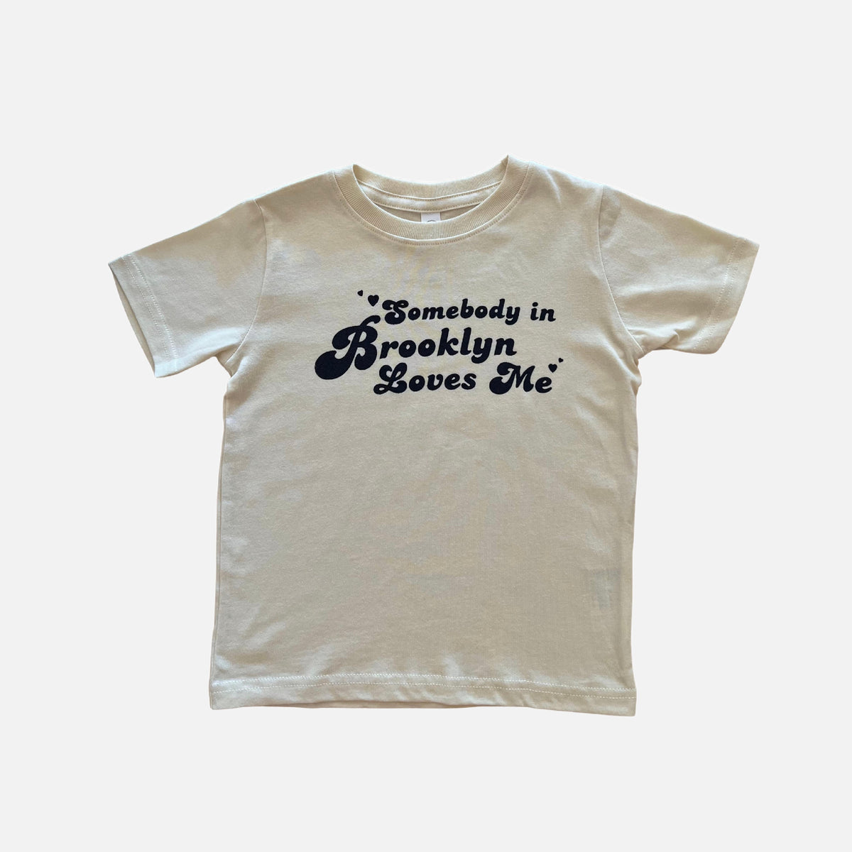 Somebody in Brooklyn Loves Me Toddler T-Shirt