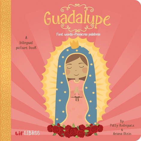 Guadalupe: First Words / Primeras  palabras