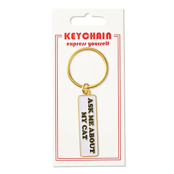 Ask Me About My Cat Keychain