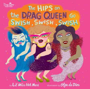 Hips on the Drag Queen