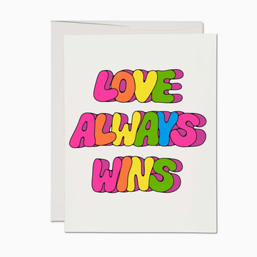 Love Always Wins Card