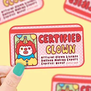 Certified Clown Card Carrying Member Funny Vinyl Sticker